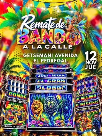 Remate de Bando a la Calle: El Gran Lobo, Conde y El Guajiro