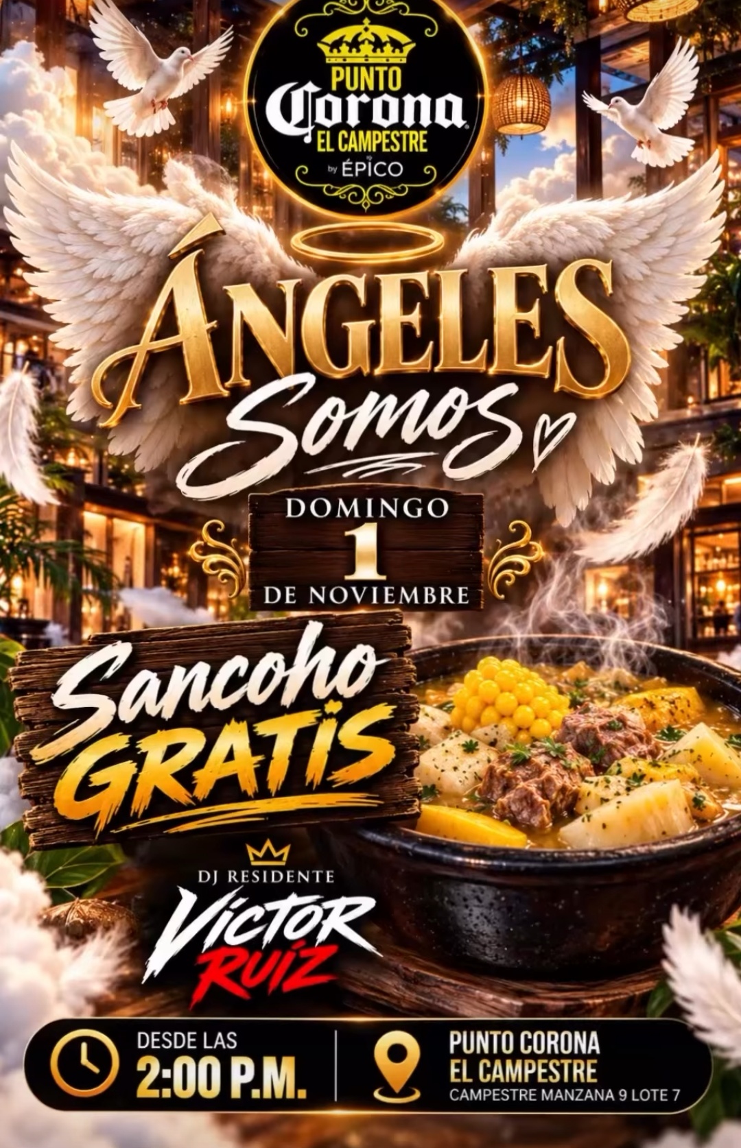 Ángeles Somos: sancocho gratis y DJ Víctor Ruiz (+18)