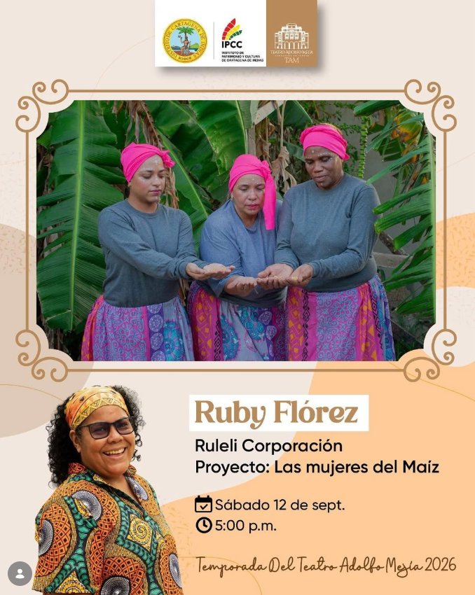 Las mujeres del Maíz — Ruby Flórez y Ruleli Corporación