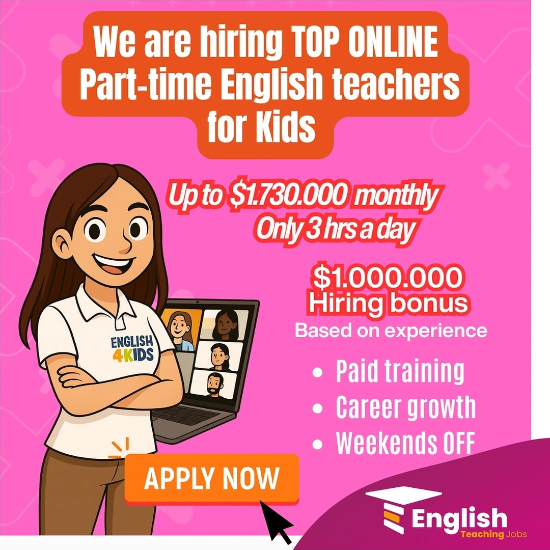 Part-time online English teachers for Kids