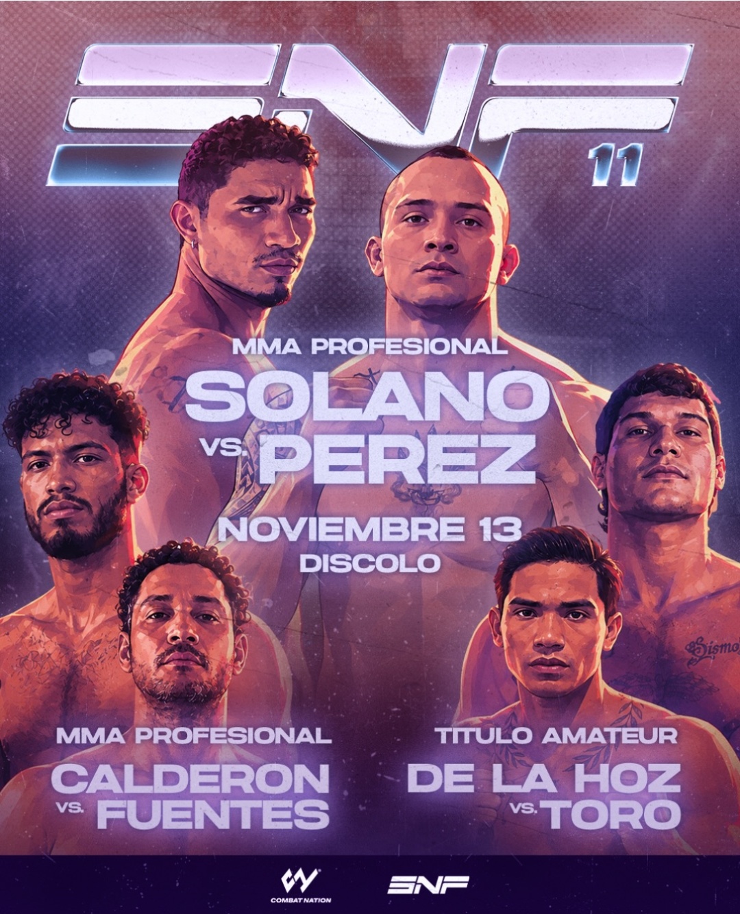 SNF 11: Sangre Nueva Fight (MMA) (+18)