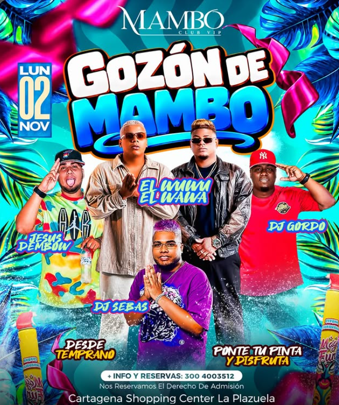 Gozón de Mambo: El Wiwi & El Wawa, Jesús Dembow (+18)