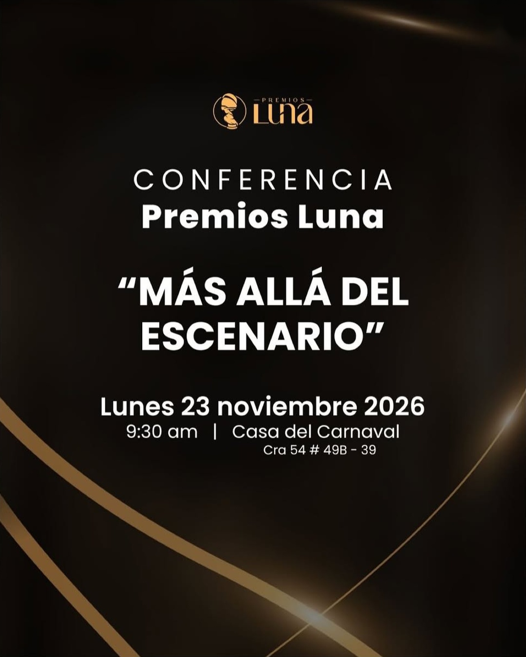 Conferencia Premios Luna: «Más allá del escenario»
