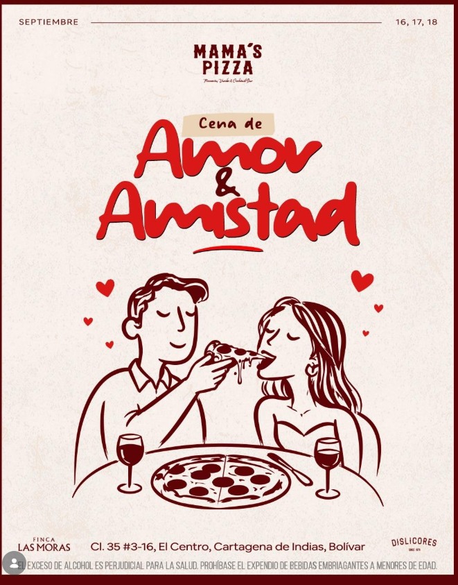 Mama's Pizza — Cena de Amor y Amistad