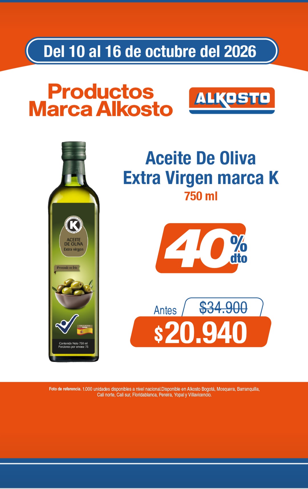 Aceite de oliva marca K 750 ml: $20.940 — Alkosto