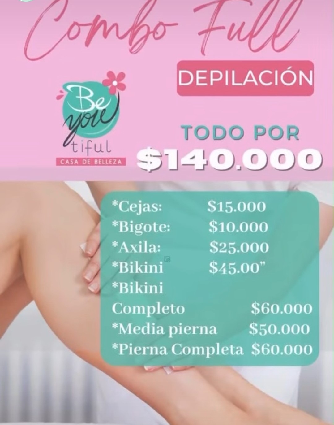 Combo full depilación $140.000 — Beyoutiful