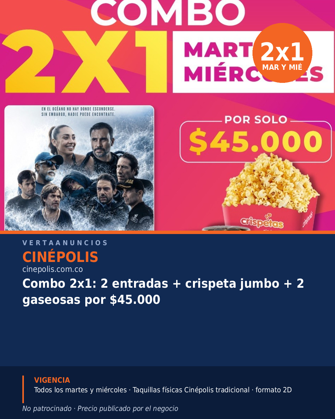 Combo 2x1: 2 entradas + crispeta jumbo + 2 gaseosas por $45.000 — Cinépolis