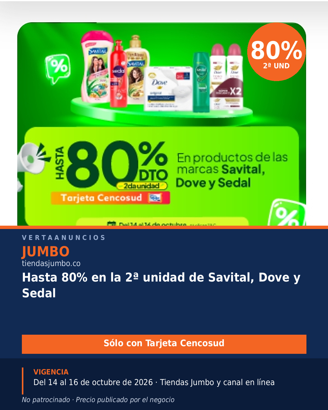 Hasta 80% en la 2ª unidad de Savital, Dove y Sedal — Jumbo