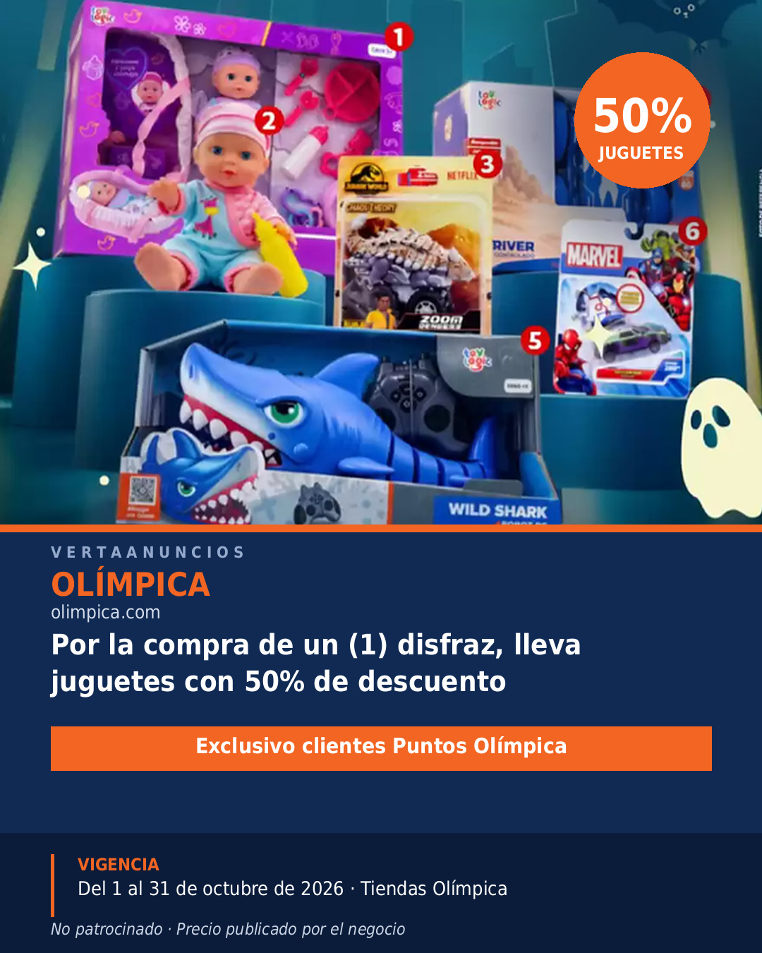 Por la compra de un (1) disfraz, lleva juguetes con 50% de descuento — Olímpica