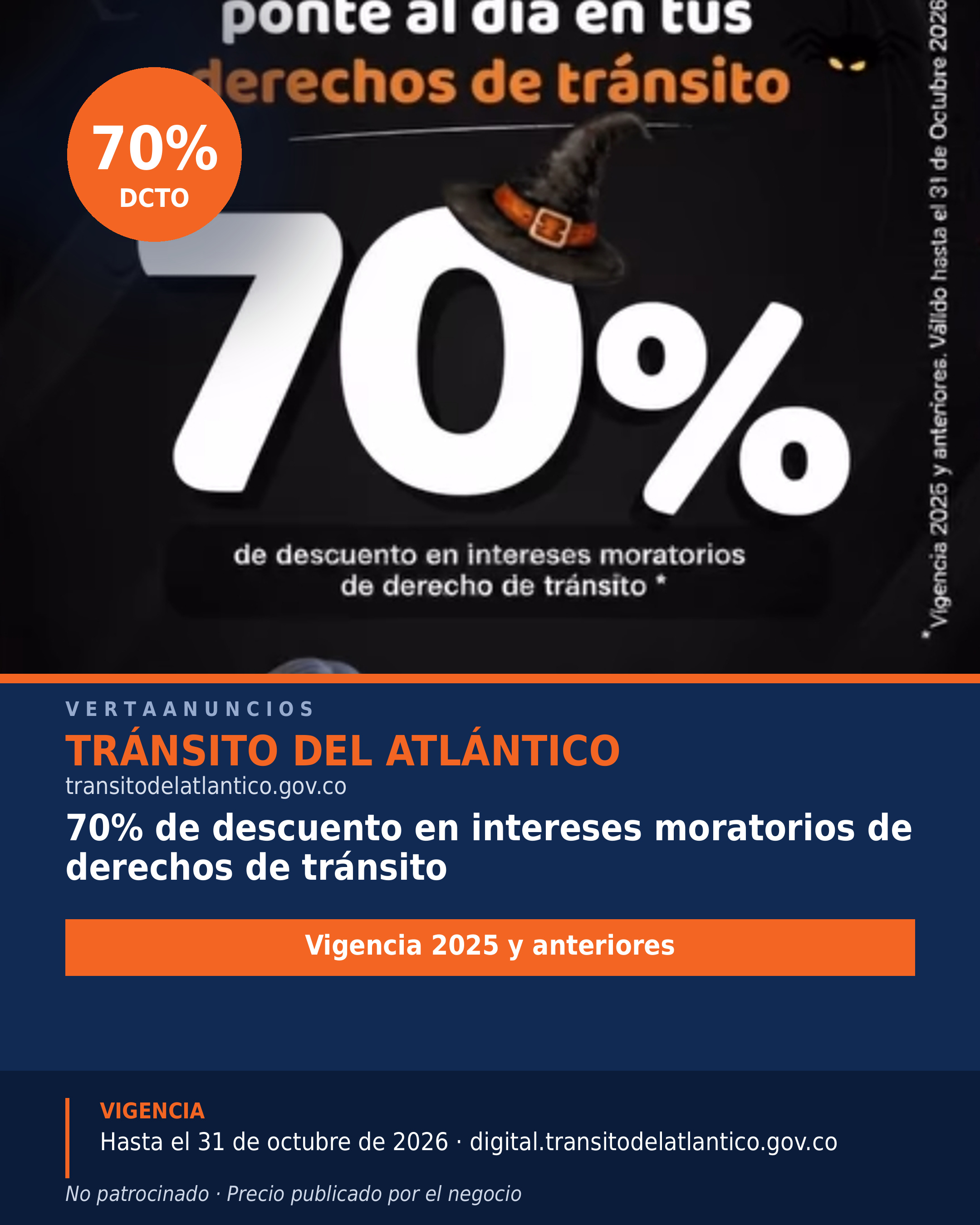 70% de descuento en intereses moratorios de derechos de tránsito — Tránsito del Atlántico