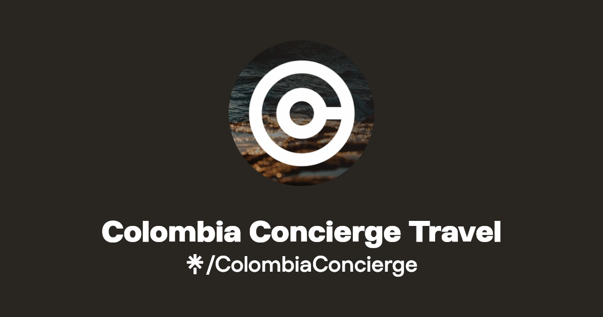 Colombia Concierge | Lifestyle Management 🗝️ en Manga
