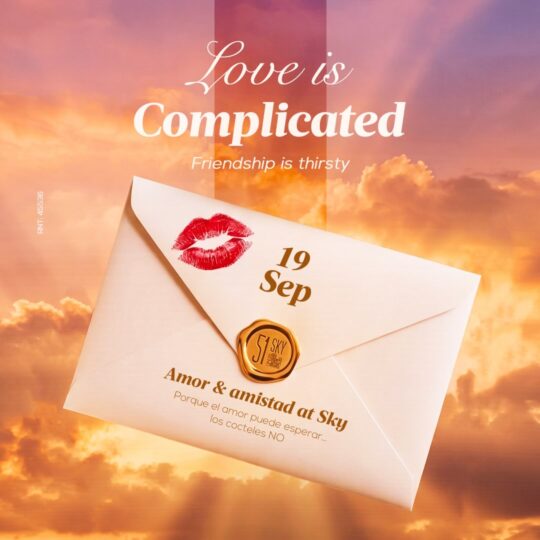Amor & Amistad at Sky