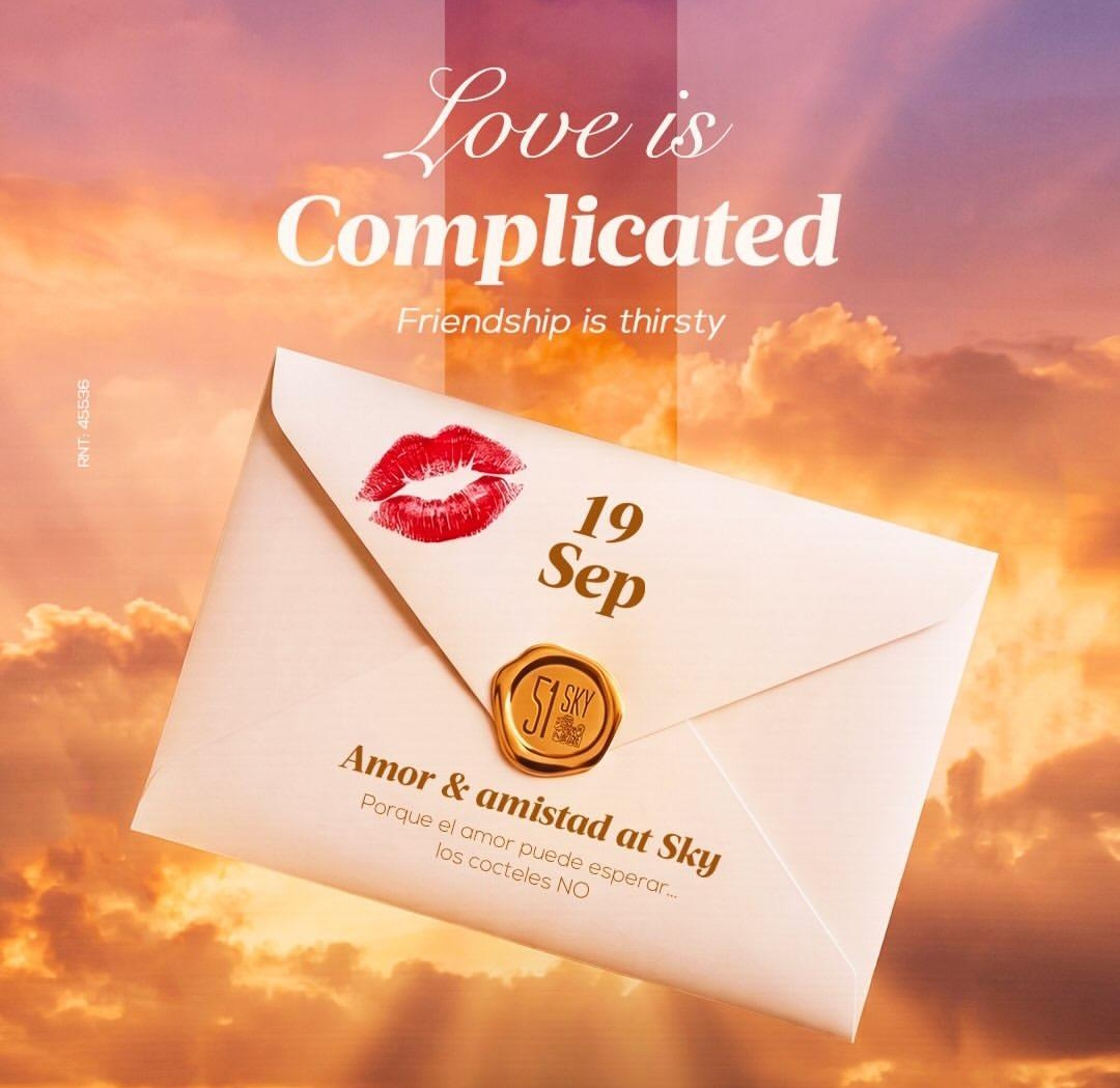 Amor & Amistad at Sky — 51 Sky Bar